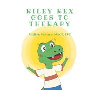 Riley Rex Goes to Therapy
