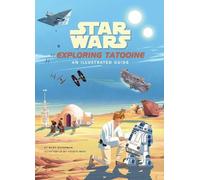Riley Silverman Star Wars: Exploring Tatooine (Tapa dura) (Importación USA)