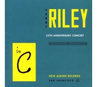 Riley Terry - In C - 25th Anniversary