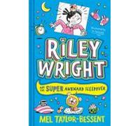 Riley Wright And The Super Awkward Sleepover (ebook)