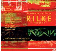 Rilke Projekt 4. "Weltenweiter Wandrer"