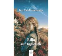 Rilla auf Ingleside (Anne auf Green Gables)