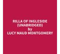 Rilla Of Ingleside (unabridged) (audiolibro)