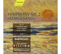 Rilling - Felix Mendelssohn Bartholdy: Symphony No. 2 "Lobgesang"