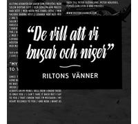 Riltons Vaenner - De Vill Att VI Bugar Och Niger