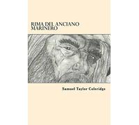Rima del Anciano Marinero (Spanish Edition)