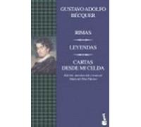 Rimas. Leyendas. Cartas desde mi celda (GRANDES OBRAS CLÁSICAS)