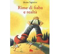 Rime di fiaba e realtà (Universale d'Avventure e d'Osservazioni. Baby)