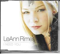 Rimes, Leann - I Need You