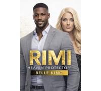 Rimi-Part 2: My Heaven Protector