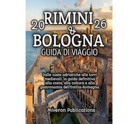 Rimini & Bologna Guida di viaggio 2026