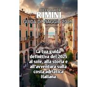 RIMINI GUIDA DI VIAGGIO 2025