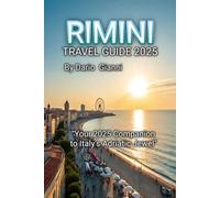 RIMINI TRAVEL GUIDE 2025