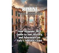 RIMINI TRAVEL GUIDE 2025