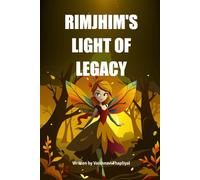 RIMJHIM'S LIGHT OF LEGACY