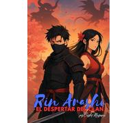 Rin Arashi: El Despertar del Clan