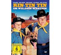 Rin Tin Tin im wilden Westen [DVD]