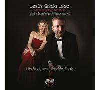 Rinaldo Zhok - Jesus Garcia Leoz, Père de la Musique de Film Espagnole : Sonate pour Violon & Oeuvres pour Piano