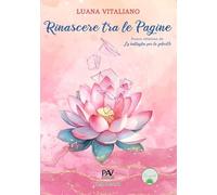 Rinascere tra le pagine. Nuova edizione de «La battaglia per la felicità» (Rinascita)
