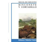 Rinconete y Cortadillo (CLÁSICOS - Biblioteca Didáctica Anaya)
