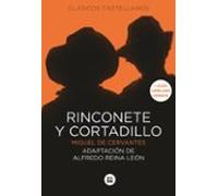 Rinconete Y Cortadillo (edicion Rústica)