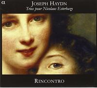Rincontro - Haydn: Trios Pour Nicolaus Esterhazy