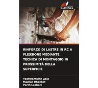 Rinforzo Di Lastre in Rc a Flessione Mediante Tecnica Di Montaggio in Prossimità Della Superficie