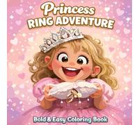 RING ADVENTURE: A Magical Ring Bearer Coloring & Activity Book for Girls - Perfect for Weddings, Flower Girls, and Little Princesses