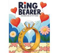 Ring Bearer Coloring & Activity Book: A Fun Wedding Gift for Boys, Featuring Cars, Cakes & More