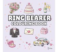 Ring Bearer Colouring Book: Bold and Easy Wedding Colouring Pages for Children - Cover Colour: Lilac: A Fun, Bold and Easy Wedding Activity Book Gift (Wedding Colouring Books - Bold & Easy)