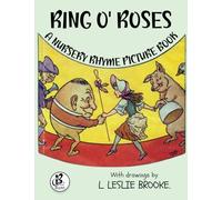 Ring O' Roses: A Nursery Rhyme Piocture Book