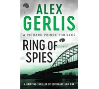 Ring of Spies: 3 (Richard Prince Thrillers, 3)