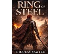 Ring of Steel (Forged in Fire)