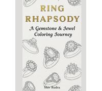 Ring Rhapsody: A Gemstone & Jewel Coloring Journey: Explore Intricate Designs in Line Art