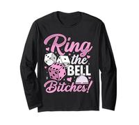 Ring The Bell Bitches! Funny Bunco Game Night Mujeres Manga Larga