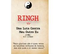 Ringh - Uma Luta Contra Meu Outro Eu (ebook)