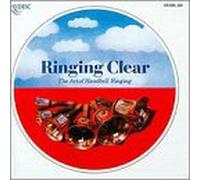 Ringing Clear-Art of Handbell - Ringing Clear: Art of Handbell Ringing