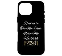 Ringing In New Year For Couple Hot Wife 2026 Celebrate Carcasa para iPhone 16 Pro MAX