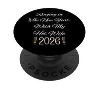 Ringing In New Year For Couple Hot Wife 2026 Celebrate PopSockets PopGrip Adhesivo