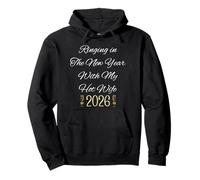 Ringing In New Year For Couple Hot Wife 2026 Celebrate Sudadera con Capucha