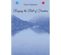Ringing The Bell Of Freedom (ebook)