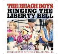 Ringing The Liberty Bell by Beach Boys