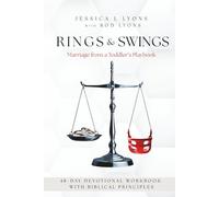 RINGS & SWINGS: Marriage From A Toddler's Playbook