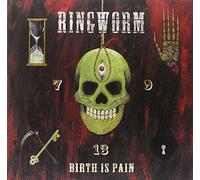 Ringworm - Birth Is Pain [Vinilo]