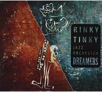 Rinky Tinky Jazz Orchestra - Dreamers