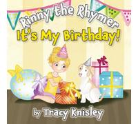 Rinny the Rhymer - It's My Birthday