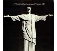 Rinocerose - Mes Vacances a Rio [Vinilo]