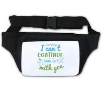 Riñonera con eslogan "I Can't Continue to Hang Out with You", color blanco, White, Talla única