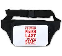 Riñonera con texto en inglés "I Would Rather Finish Last Than Never Start", color blanco, White, Talla única