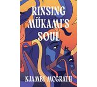 Rinsing Mũkamis Soul (ebook)